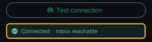 Connected · inbox reachable